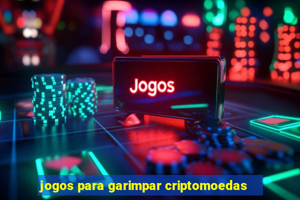 jogos para garimpar criptomoedas